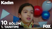 Kadın 10.Bölüm Fragmanı görüntüsü