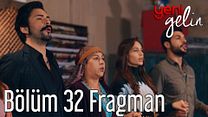 Yeni Gelin 32.Bölüm Fragmanı görüntüsü