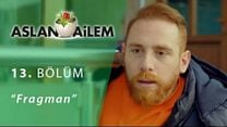 Aslan Ailem 13.Bölüm Fragmanı görüntüsü