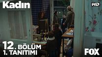 Kadın 12.Bölüm Fragmanı görüntüsü