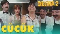 Deliha 2 Video klip - Cücük  görüntüsü