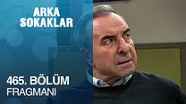 Arka Sokaklar 465.Bölüm Fragmanı görüntüsü