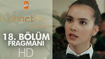Cennetin Gözyaşları 18.Bölüm Fragmanı görüntüsü