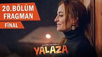 Yalaza 20.Bölüm Fragmanı görüntüsü