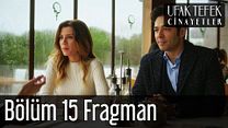 Ufak Tefek Cinayetler 15.Bölüm Fragmanı görüntüsü