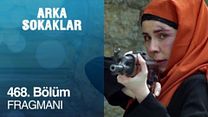 Arka Sokaklar 468.Bölüm Fragmanı görüntüsü