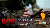 Söz 33.Bölüm Fragmanı görüntüsü