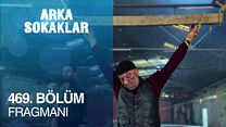 Arka Sokaklar 469.Bölüm Fragmanı görüntüsü
