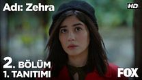 Adı Zehra 2.Bölüm Fragmanı görüntüsü