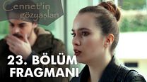 Cennetin Gözyaşları 23.Bölüm Fragmanı görüntüsü