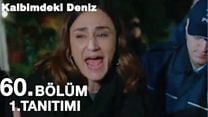 Kalbimdeki Deniz 60.Bölüm Fragmanı görüntüsü