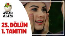Aslan Ailem 23.Bölüm Fragmanı görüntüsü