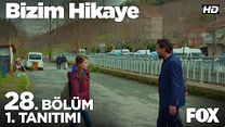 Bizim Hikaye 28.Bölüm Fragmanı görüntüsü