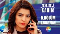 Tehlikeli Karım 5.Bölüm Fragmanı görüntüsü