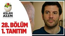Aslan Ailem 28.Bölüm Fragmanı görüntüsü