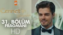 Cennetin Gözyaşları 31.Bölüm Fragmanı görüntüsü