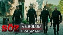 Söz 45.Bölüm Fragmanı görüntüsü