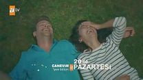 Canevim 14.Bölüm Fragmanı görüntüsü