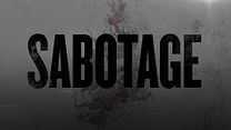 Sabotage Orijinal Fragman görüntüsü