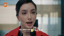 Gel Dese Aşk 3.Bölüm Fragmanı görüntüsü