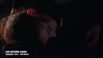 Son Nefesime Kadar 3.Bölüm Fragmanı görüntüsü