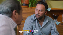 Ah Nerede 2.Bölüm Fragmanı görüntüsü