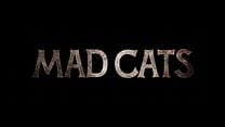 Mad Cats Teaser görüntüsü
