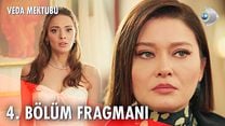 Veda Mektubu 4.Bölüm Fragmanı görüntüsü