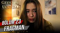 Gecenin Ucunda 23.Bölüm Fragmanı görüntüsü