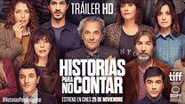 Historias para no contar Fragman görüntüsü