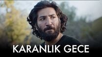 Karanlık Gece Teaser görüntüsü