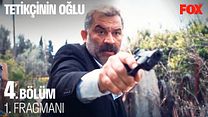 Tetikçinin Oğlu 4.Bölüm Fragmanı görüntüsü