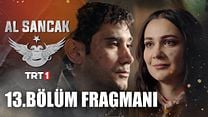 Al Sancak 13.Bölüm Fragmanı görüntüsü