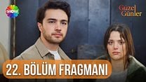 Güzel Günler 22.Bölüm Fragmanı görüntüsü