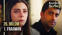 Kızılcık Şerbeti 26.Bölüm Fragmanı görüntüsü