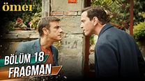Ömer 18.Bölüm Fragmanı görüntüsü
