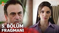 Üvey Anne 5.Bölüm Fragmanı görüntüsü