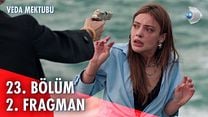 Veda Mektubu 23.Bölüm Fragmanı görüntüsü