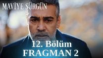 Maviye Sürgün 12.Bölüm Fragmanı görüntüsü