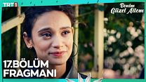 Benim Güzel Ailem 17.Bölüm Fragmanı görüntüsü