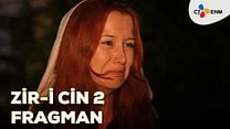 Zir-i Cin 2 Fragman görüntüsü