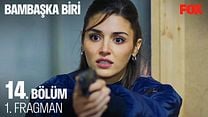 Bambaşka Biri 14.Bölüm Fragmanı görüntüsü