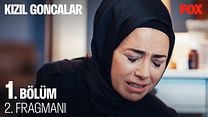 Kızıl Goncalar 1. Bölüm Fragmanı görüntüsü