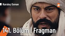 Kuruluş Osman 141.Bölüm Fragmanı görüntüsü