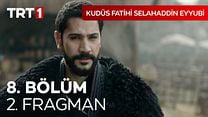Kudüs Fatihi Selahaddin Eyyubi 8.Bölüm Fragmanı görüntüsü