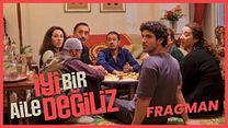 İyi Bir Aile Değiliz Fragman görüntüsü
