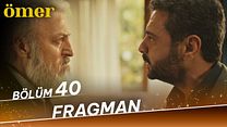 Ömer 40.Bölüm Fragmanı görüntüsü