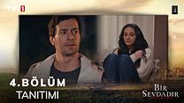 Bir Sevdadır 4.Bölüm Fragmanı görüntüsü