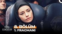 Kızıl Goncalar 8.Bölüm Fragmanı görüntüsü