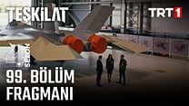 Teşkilat 99.Bölüm Fragmanı görüntüsü